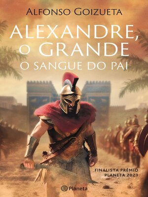 cover image of Alexandre, o Grande